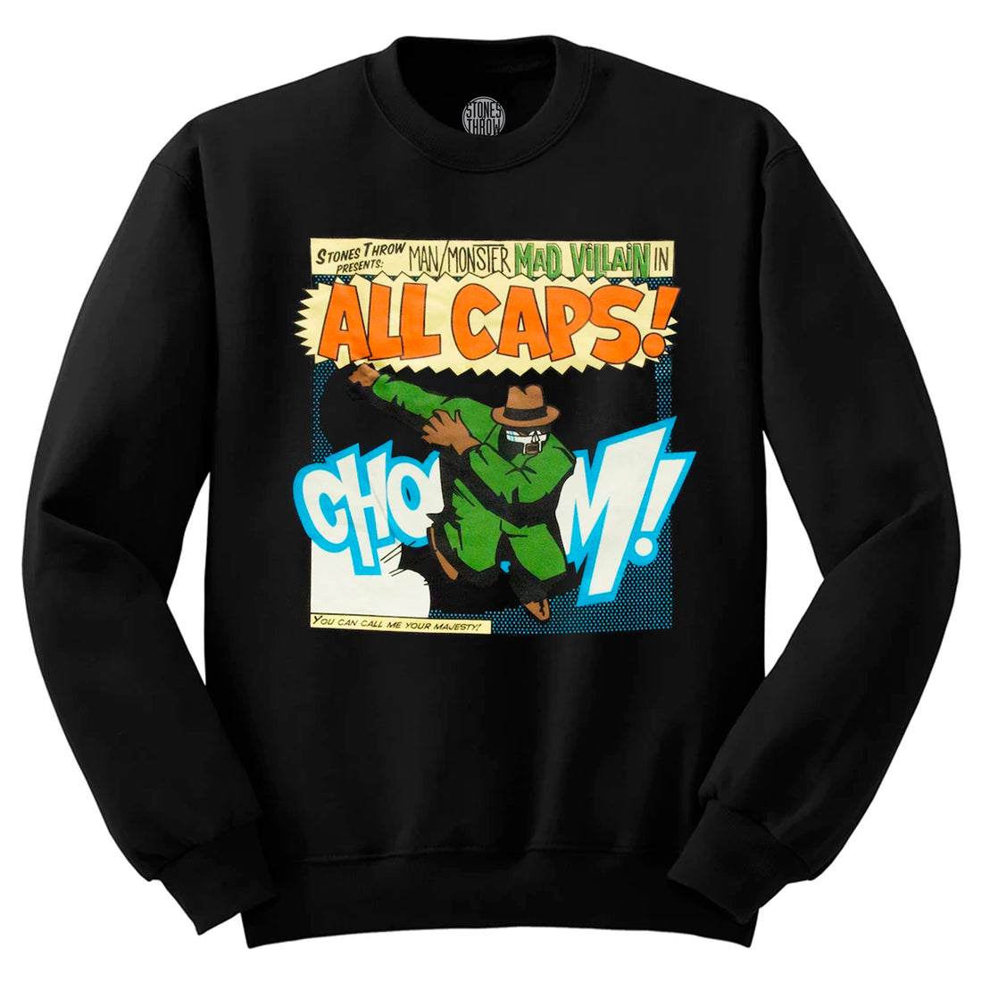 Madvillain All Caps! Black Sweatshirt