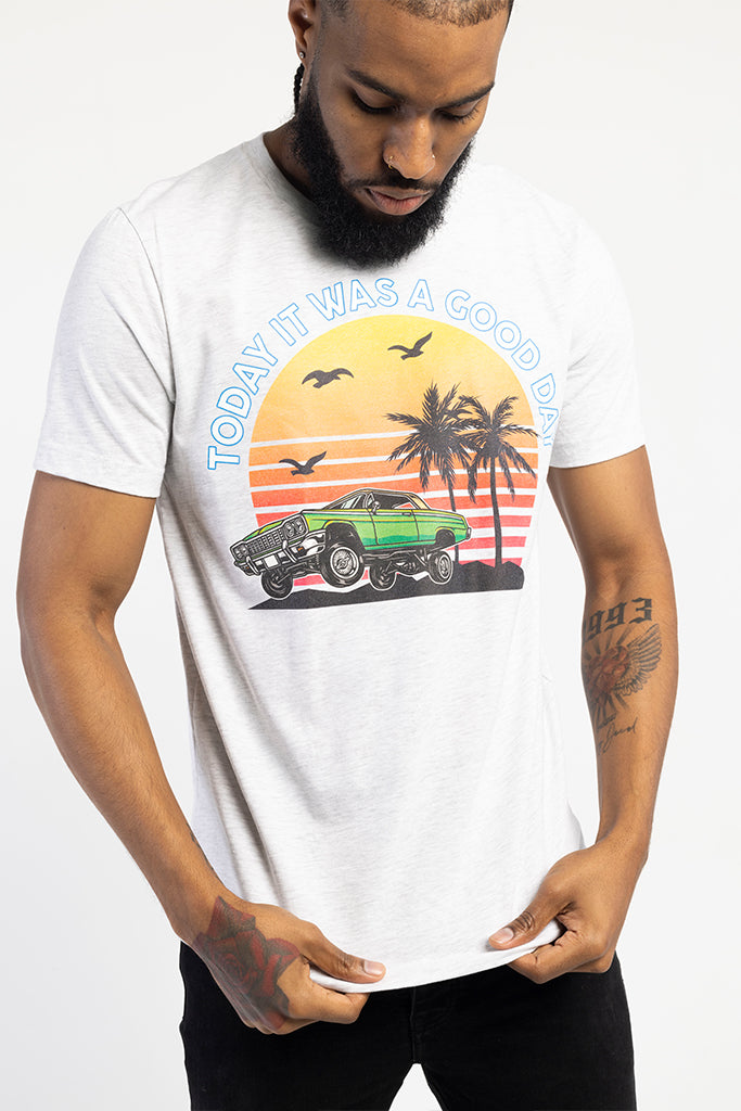 Today It Was A Good Day T-Shirt