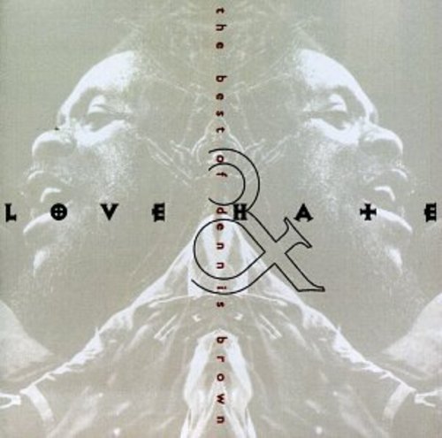 Dennis Brown "Best of: Love & Hate" CD