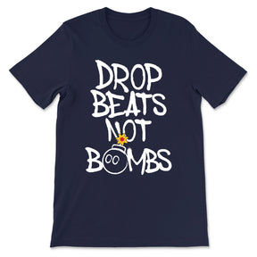 Drop Beats Not Bombs T-Shirt Navy