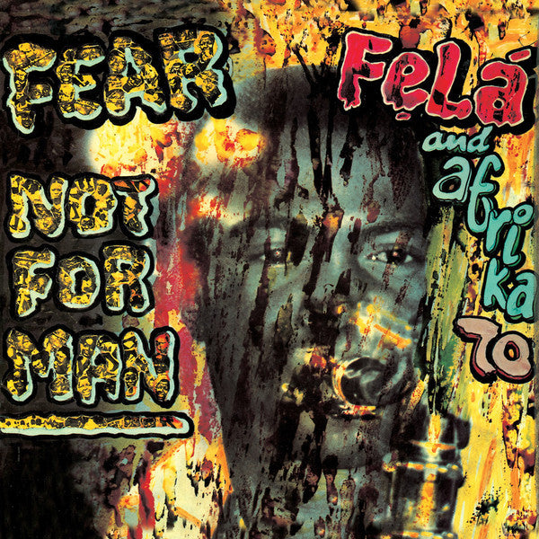 Fela Kuti "Fear Not For Man" (1977) Vinyl LP