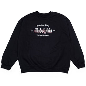 Greetings from Illadelphia Classic Crewneck Sweatshirt