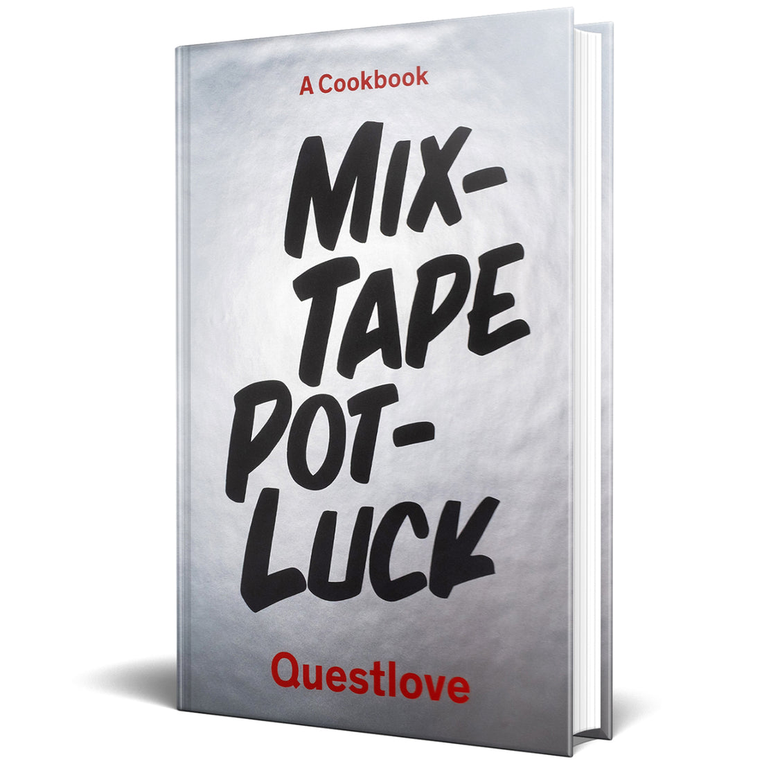 Questlove "Mixtape Potluck: A Cookbook" Book