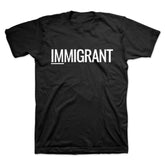 Immigrant T-Shirt Black