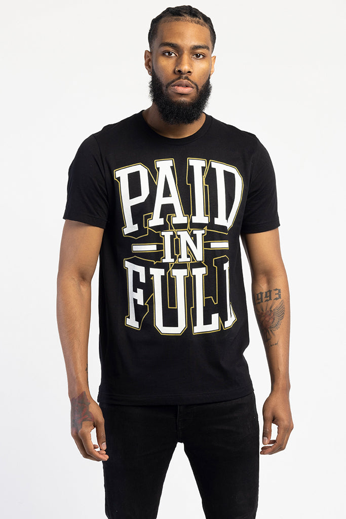 Paid in Full T-Shirt
